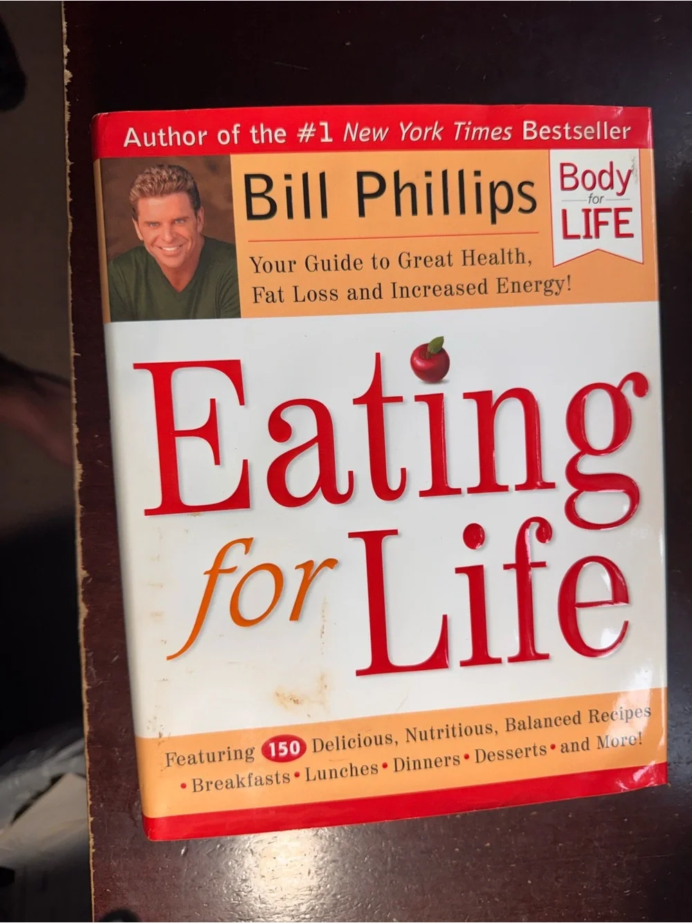 Eating for Life (Body-for-LIFE) by Bill Phillips, Hardcover 2003, cookbook